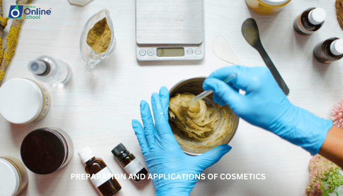 Lesson 12: Preparation and Applications of Cosmetics